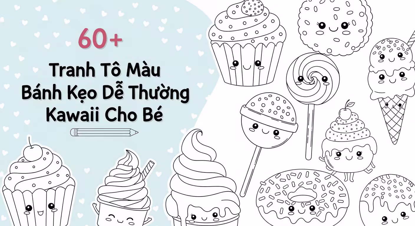 Tổng hợp tranh tô màu bánh kẹo kawaii cute cho bé