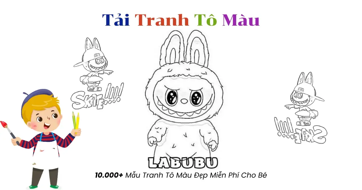 120+ Tranh tô màu Labubu siêu đẹp cho bé