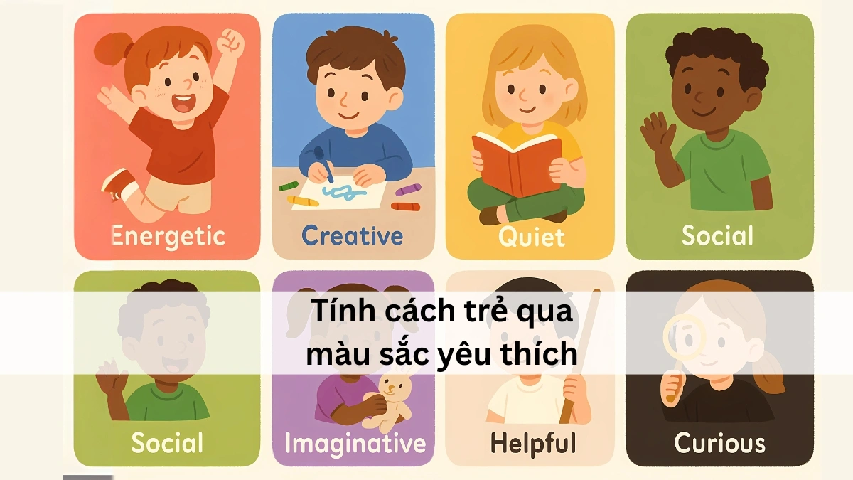 Khám phá tính cách bé qua màu sắc yêu thích – chuẩn không ngờ!