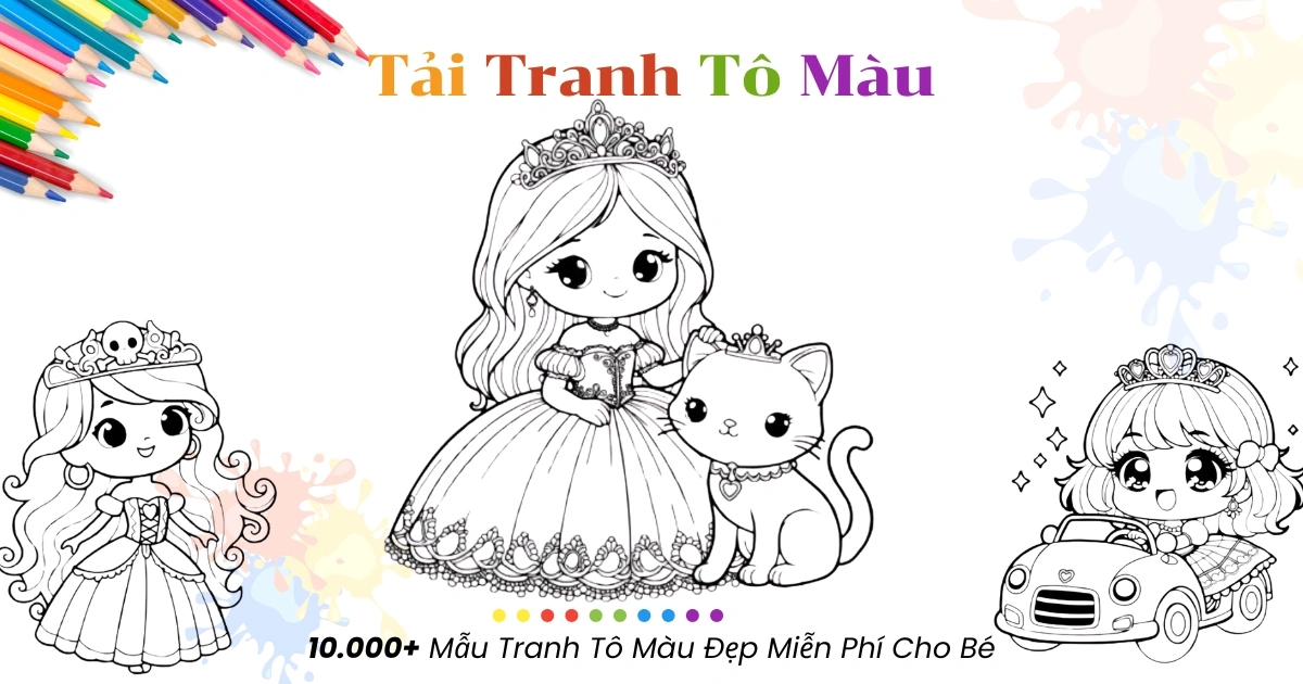 Tổng Hợp Tranh Tô Màu Công Chúa Dễ Thương Cho Bé – Có File In Sẵn