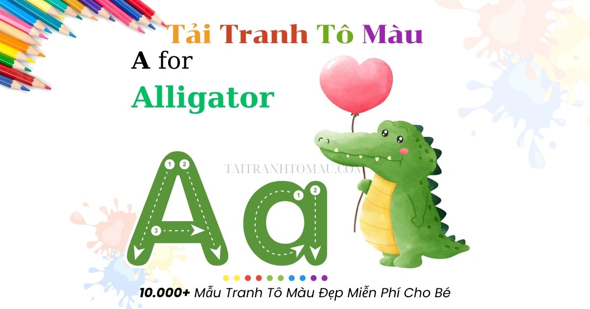 Tranh Tô màu Bảng Chữ Cái Cho Bé Tập Tô